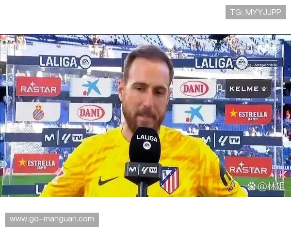 奥布拉克难阻惨败马竞防线崩塌球门四度告破暴露隐患